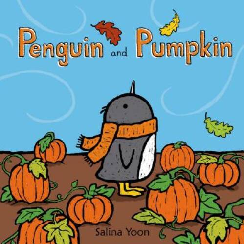 Penguin and Pumpkin – Hardcover By Yoon, Salina – GOOD
