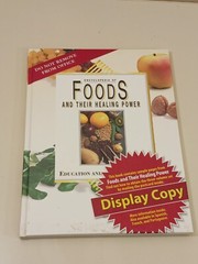 Encyclopedia Of Foods and Their Healing Power Hardback Rare Display Version
