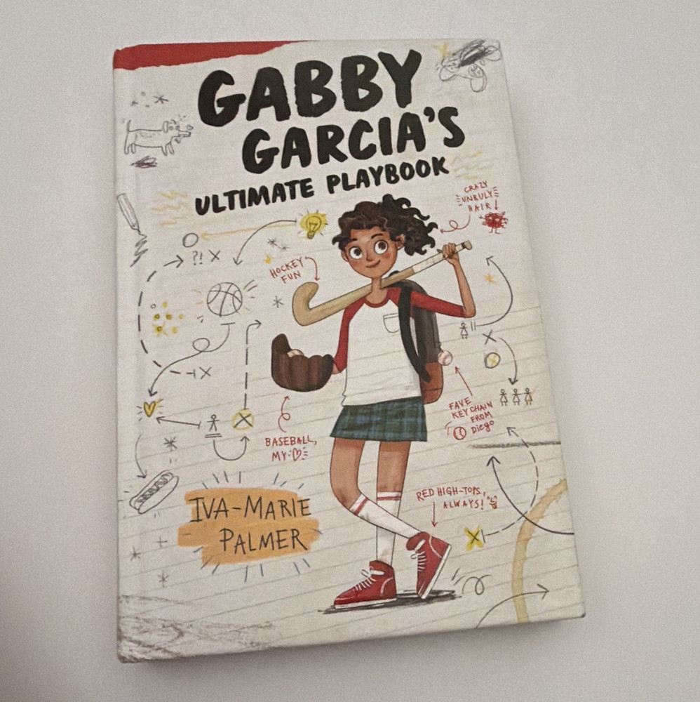 Gabby Garcia’s Ultimate PlayBook Iva-Marie Palmer Hardcover English Ages 9-12