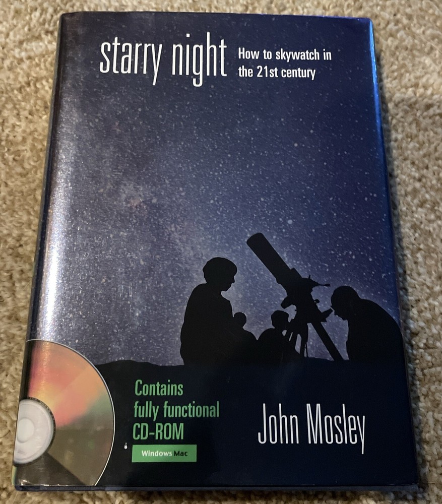 Starry Night: How to Sky Watch in the 21st Century — CD ROM [With CD-ROM]
