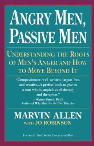 Angry Men, Passive Men: Understanding th- 9780449908112, Marvin Allen, paperback