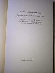Make Your Own Fuel by Jerry Wilkerson Hardcover 1979 First Edition 101 Pages