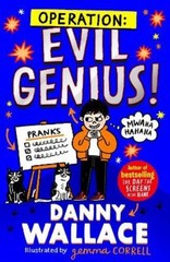 Danny Wallace Operation: Evil Genius (Paperback)