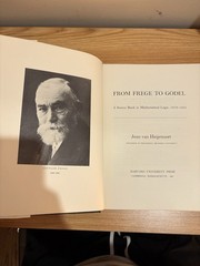 From Frege to Gödel, Source Book in Mathematical Logic, 1879-1931