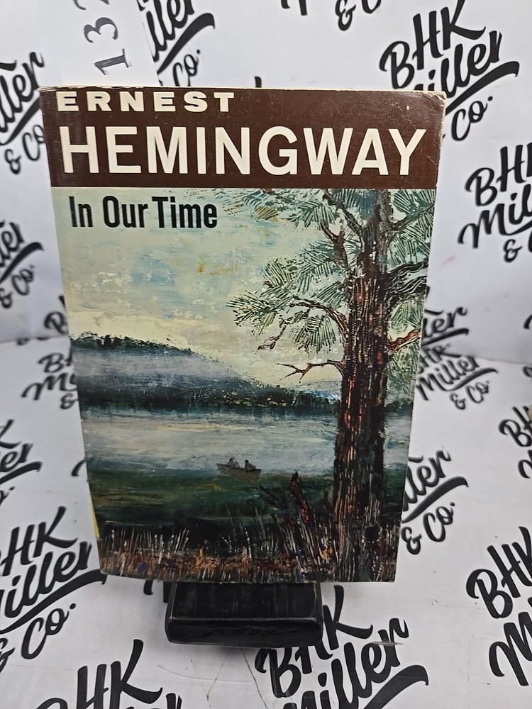 In Our Time by Ernest Hemingway 1970 Charles Scribner’s Sons – Paperback