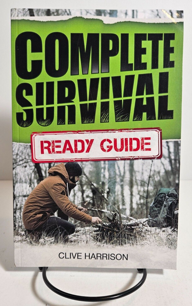 Complete Survival Ready Guide by Clive Harrison