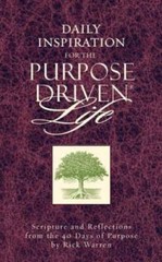 Daily Inspiration for the Purpose Driven Life: Scriptures and Reflections – GOOD