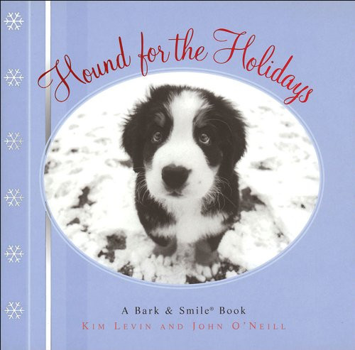 Hound for the Holidays: A Bark – VERY GOOD