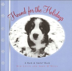 Hound for the Holidays: A Bark – VERY GOOD