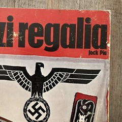 Nazi Regalia by Jack Pia 1980 Trade Paperback Ballantine Illustrated History BB