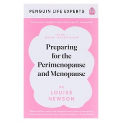 Preparing for the Perimenopause and Menopause by Dr Louise Newson – PB