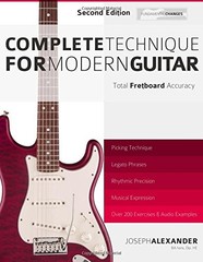 Complete Technique for Modern Guitar: Second Edition