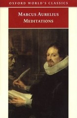 The Meditations of Marcus Aurelius Antoninus : And a Selection fr