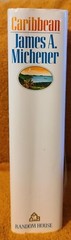 Caribbean by James A. Michener (1989) 1st Edition Hardcover With Dust Jacket