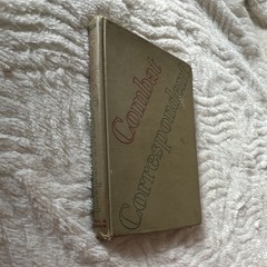 Combat Correspondent by Jim Lucas Hardcover 1943 Vintage Military History