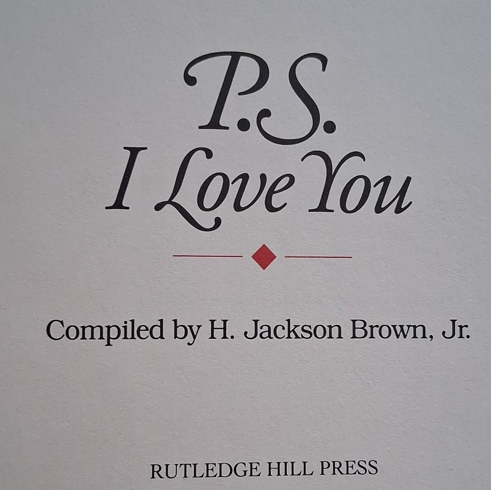 P.S. I Love You by H. Jackson Brown Jr., Rutledge Hill Press, English, Hardcover