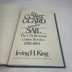 Coast Guard Under Sail: U.S. Revenue Cutter Service 1789-1865 HCDJ