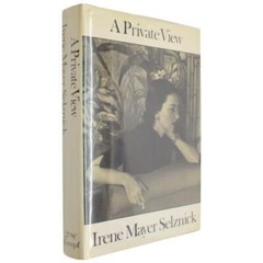 1920’s Hollywood Memoir Flapper Irene Mayer David O Selznick Broadway Socialite