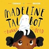 Madeline Talbot Has a Bunny on Her Head by Kiah Thomas (2021, Hardcover)