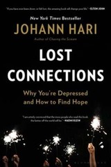 Lost Connections by Johann Hari: Used