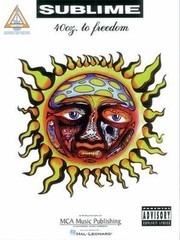 40 Oz. to Freedom by Sublime
