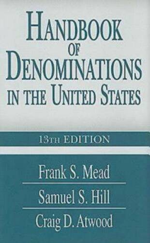 Handbook of Denominations in the United States 13th Edition – VERY GOOD