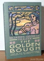 The Golden Bough: A Study in Magic and Religion (1 Volume, Abridged E – GOOD