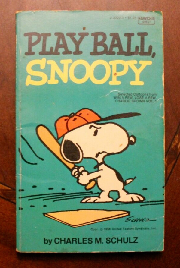 PLAY BALL, SNOOPY ~ Charles M. Schulz ~ 1974 Fawcett PB 6PR