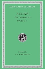On Animals, Volume II: Books 6–11