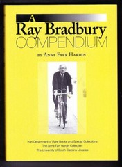 RAY BRADBURY COMPENDIUM (hardcover) fiction & non-fiction, full color, 392 pages