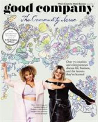 Good Company (Issue 1): The Community Issue by Bonney, Grace
