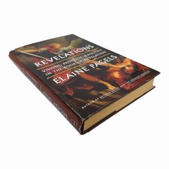 Revelations: Visions, Prophecy, and Politics in the Book of Revelation