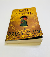 The Briar Club: A Novel by Kate Quinn