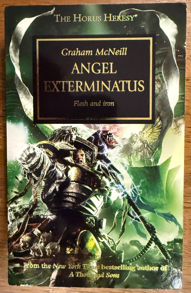 Horus Heresy: Angel Exterminatus – Graham McNeill 1st Ed – 1st Printing
