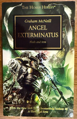 Horus Heresy: Angel Exterminatus – Graham McNeill 1st Ed – 1st Printing