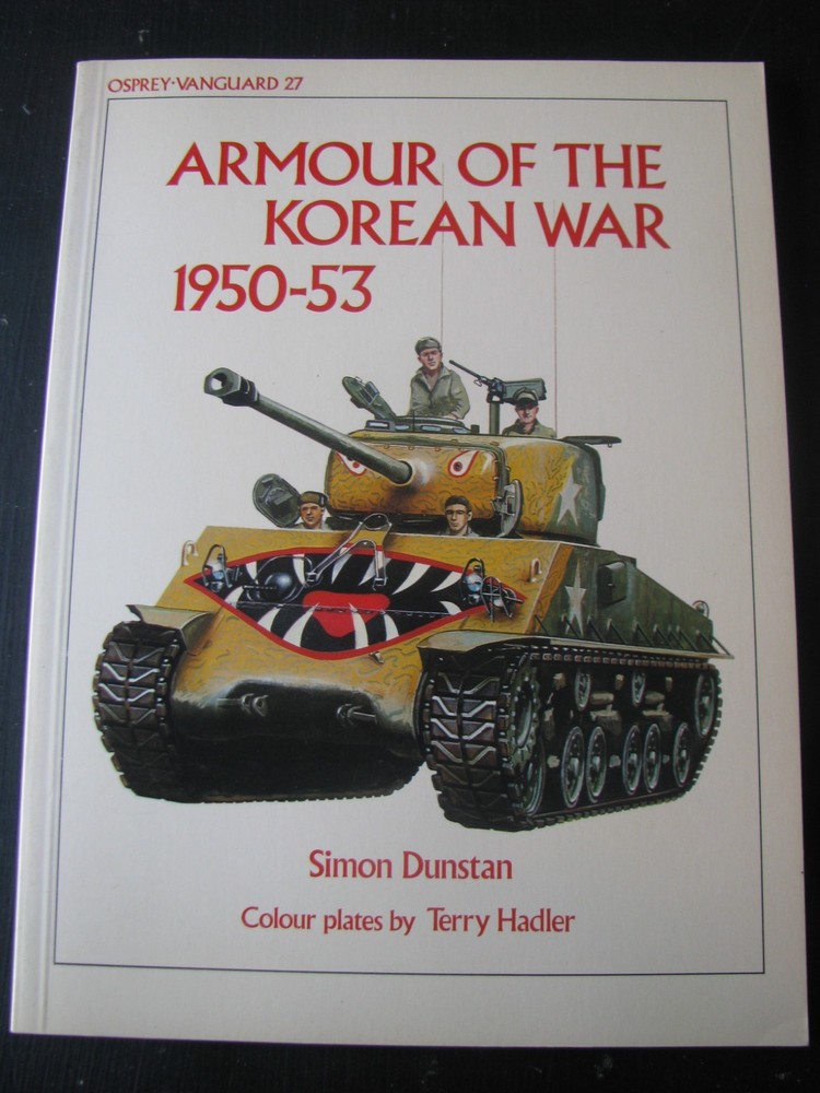 OSPREY VANGUARD #27 ARMOUR OF THE KOREAN WAR VG/NN