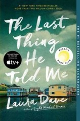 The Last Thing He Told Me: A Novel – Paperback By Dave, Laura – VERY GOOD
