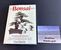 The Bonsai Book (HARD BACK GREEN) Barton, Dan SIGNED/EBURY PRESS, GB 1989