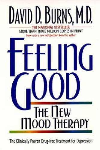 Feeling Good : The New Mood Therapy – Mass Market Paperback – ACCEPTABLE