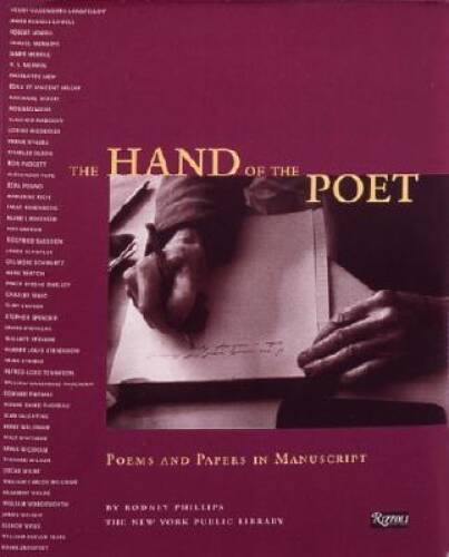 The Hand of The Poet: Poems and Papers in Manuscript – Hardcover – GOOD