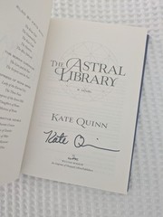 Astral Library: A Novel by Kate Quinn (2026) signed copy
