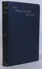 The Professor’s Letters – Theophilus Parsons (1891 First Edition. HC/nJ)