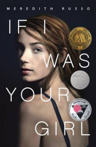 If I Was Your Girl – Paperback By Russo, Meredith – VERY GOOD