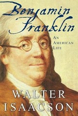 Benjamin Franklin: An American Life – 0684807610, hardcover, Walter Isaacson