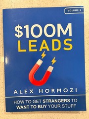 $100M Offers & $100M Leads Alex Hormozi 2021-2023 Business Marketing 2 Book Set