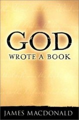 God Wrote a Book – 1581344465, hardcover, James MacDonald
