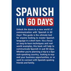 112 Pages Spanish in 60 Days Speak Just Like The Locals with Common Slang Words
