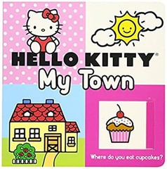 Hello Kitty: My Town Slide and Find Board Books Roger Priddy