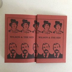 Wilson & the Kid Donald R. Lavash 1990 HC w/ DJ Creative Publishing Co. Old West