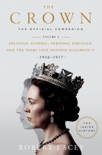 The Crown: The Official Companion, Volume 2 – Hardcover – VERY GOOD